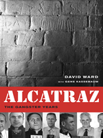 Alcatraz: The Gangster Years